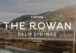 The Rowan Palm Springs